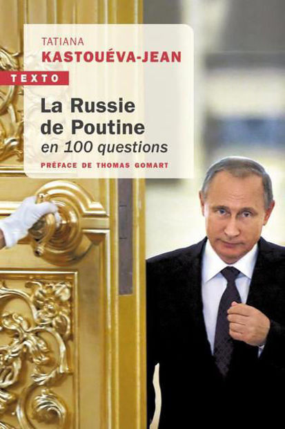 Image de La Russie de Poutine en 100 questions