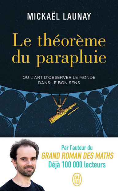 Image de Le théorème du parapluie ou L'art d'observer le monde dans le bon sens : document