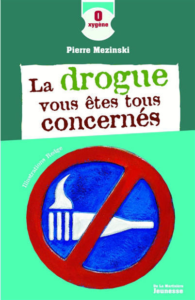 Image de La drogue vous êtes tous concernés