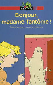 Picture of Bonjour Madame Fantôme!