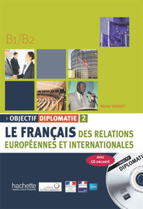 Picture of Objectif Diplomatie 2 - Livre de l'élève + CD audio