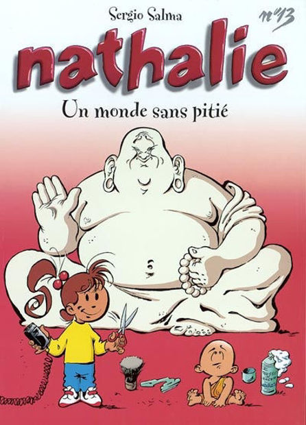 Image de Nathalie 13 - Un monde sans pitié