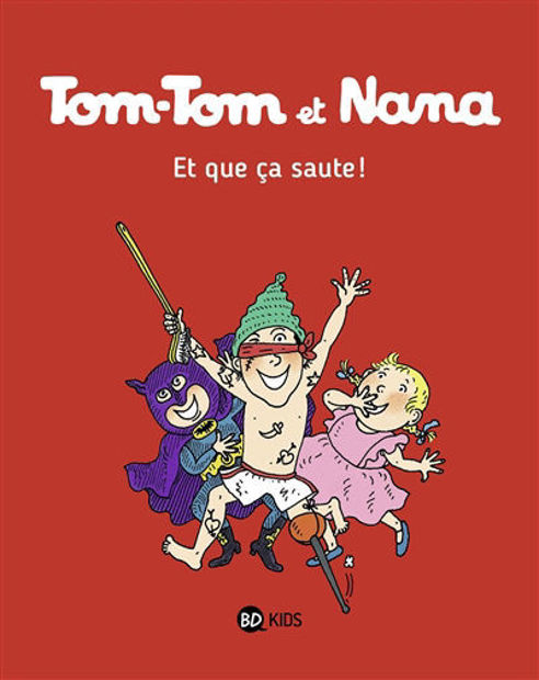 Image de Tom-Tom et Nana - Et que ça saute ! T.-12