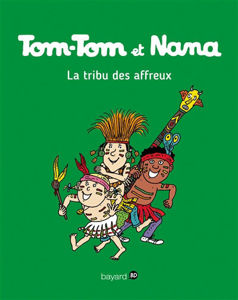 Εικόνα της Tom-Tom et Nana - La tribu des affreux T.-14