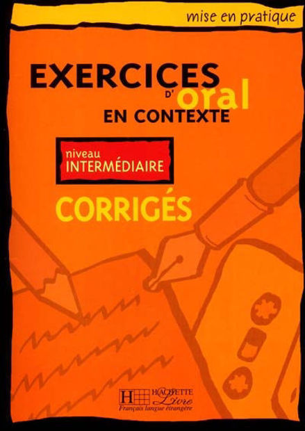 Image de Exercices d'oral en contexte - niveau intermédiaire - corrigés