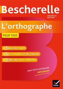 Picture of Bescherelle - L'orthographe pour tous
