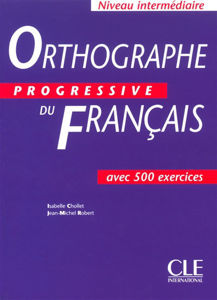 Εικόνα της Orthographe Progressive du Français +500 exer.Niv. Intermédiaire