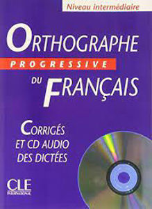 Image de Orthographe Progressive du Français Niv. Interm.Corrigés + CD Audio