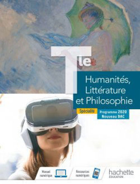 Image de Humanités, Littérature et Philosophie Terminale Spécialité - Livre élève - Ed. 2020