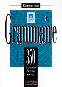 Εικόνα της 350 exercices de Grammaire Niveau moyen