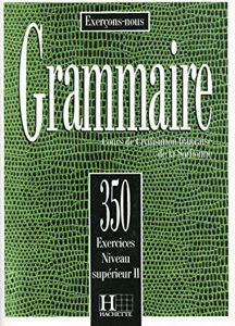 Εικόνα της 350 exercices de Grammaire Niveau Supérieur II
