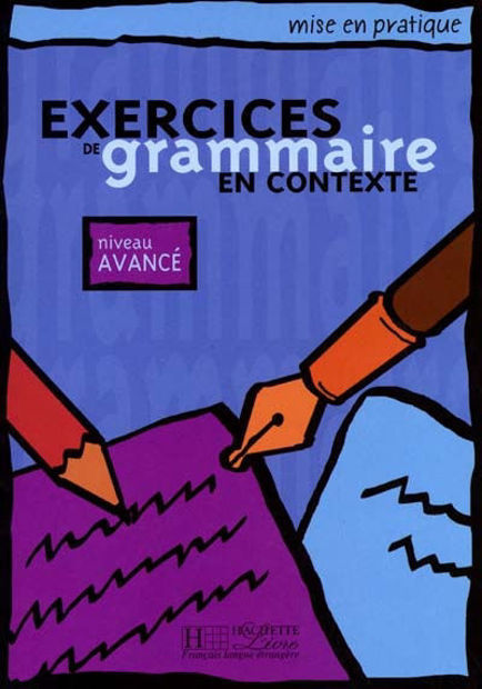 Image de Exercices de Grammaire en contexte Niveau Avancé