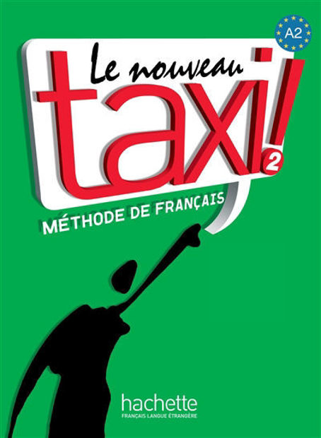 Image de Le nouveau taxi ! niveau 2 Livre de l'élève +DVD - ROM