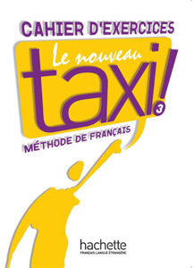 Image de Le nouveau taxi ! niveau 3 Cahier d'exercices