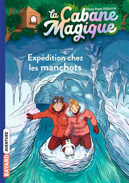 Image de La cabane magique, TOME 35, Expédition chez les manchots