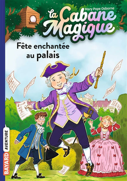 Image de La cabane magique, TOME 36, Fête enchantée au palais