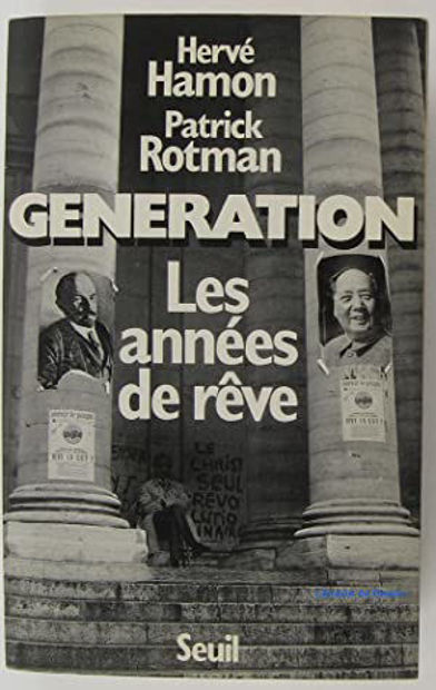 Image de Génération : volume 1 Les années de rêve. volume 2. Les années de poudre