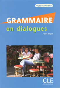 Image de Grammaire en dialogues - débutant - Livre + CD audio