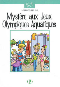 Image de Mystère aux Jeux Olympiques Aquatiques - Lectures ado élémentaire
