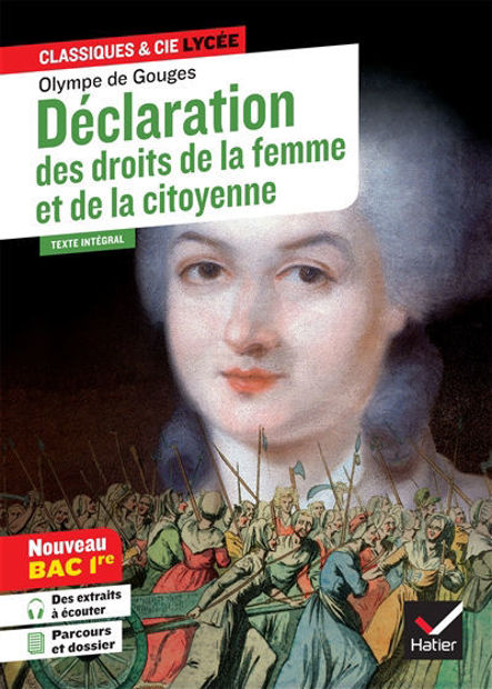 Image de Déclaration des droits de la femme et de la citoyenne (1791) : texte intégral suivi d'un dossier nouveau bac : bac 1re générale et techno