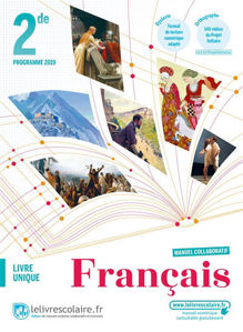 Picture of Français 2de, livre unique : programme 2019 : manuel collaboratif