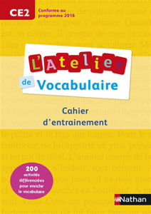 Image de L'atelier de vocabulaire CE2 : cahier d'exercices