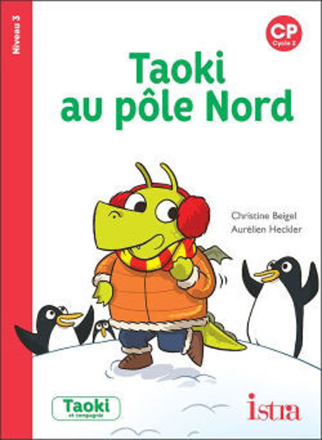 Image de Taoki au pôle Nord : CP, cycle 2 : niveau 3