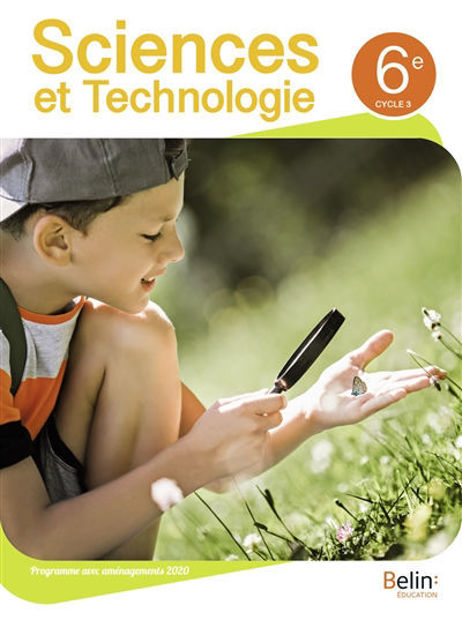 Image de Sciences et technologie 6e, cycle 3 : programme avec aménagements 2020