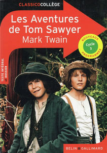 Image de Les aventures de Tom Sawyer : texte intégral et dossier : cycle 3, nouveaux programmes
