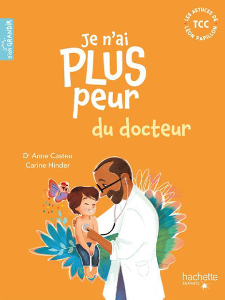 Image de Je n'ai plus peur du docteur