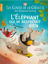 Image de L'éléphant qui ne respectait rien - Les contes de la Chouette