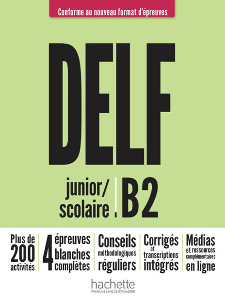 Image de DELF scolaire et junior B2  NOUVEAU FORMAT