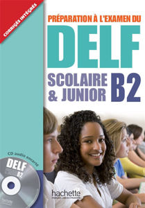 Εικόνα της Delf Scolaire et Junior B2 - Préparation à l'examen +CD Audio