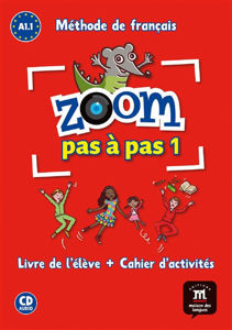 Image de Zoom pas à pas 1 - Livre de l'élève et cahier d'exercices