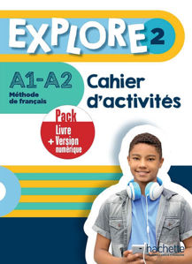 Image de Explore 2 : PACK CAHIER ET VERSION NUMERIQUE (A1-A2)