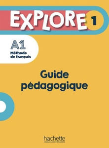 Image de Explore 1 : Guide pédagogique + audio (tests) téléchargeables