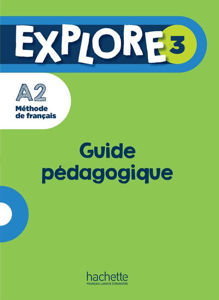 Image de Explore 3 : Guide pédagogique + audio (tests) téléchargeables