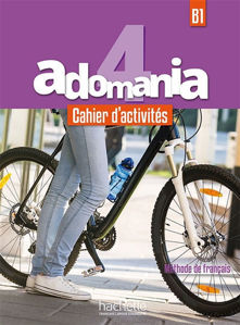 Picture of Adomania 4, B1 : méthode de français : cahier d'activités