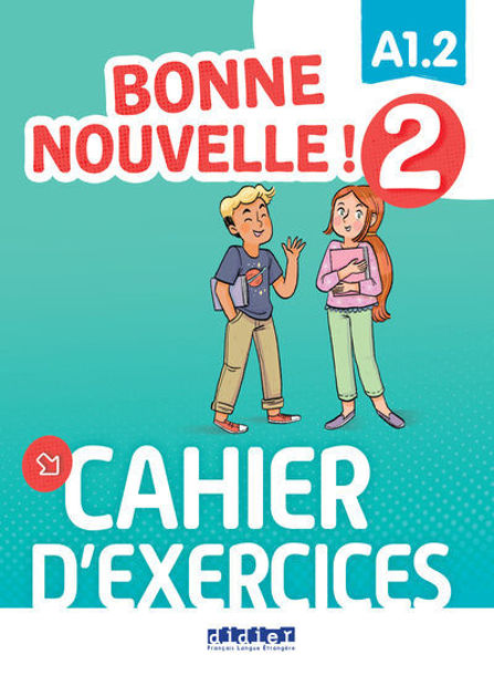 Image de Bonne nouvelle 2 ! cahier d'activités A1.2