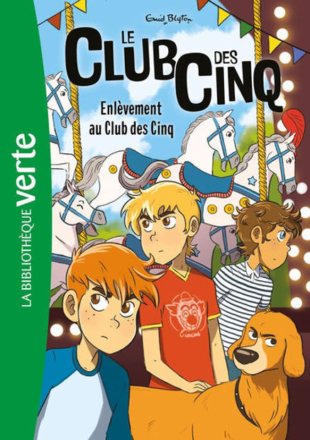 Image de Le Club des  Cinq - Enlèvement au Club des Cinq