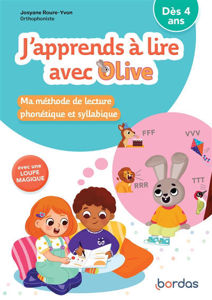 Image de J'apprends à lire avec Olive - Ma méthode de lecture phonétique et syllabique