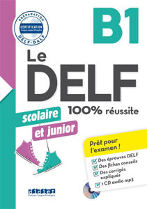 Picture of Le DELF scolaire et junior, B1 : 100 % réussite