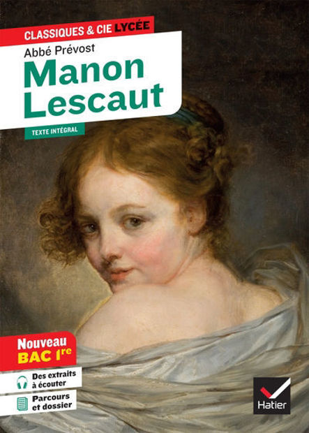 Image de Manon Lescaut: texte intégral suivi d'un dossier nouveau bac : nouveau bac 1re