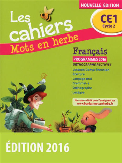 Image de Les cahiers mots en herbe français CE1, cycle 2 : programmes 2016 : orthographe rectifiée