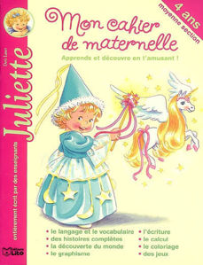 Picture of Mon cahier de maternelle, apprends et découvre en t'amusant ! : 4 ans, moyenne section