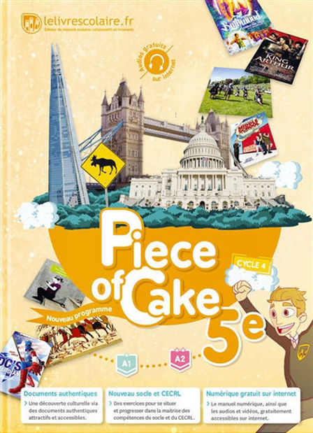 Image de Piece of cake 5e, cycle 4 : A1-A2 : nouveau programme