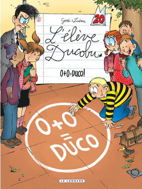 Image de L'élève Ducobu  20 - 0 + 0 = Duco !