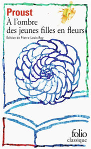 Εικόνα της A la recherche du temps perdu. Vol. 2. A l'ombre des jeunes filles en fleurs