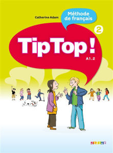 Image de TIP TOP 2 Livre de l'élève