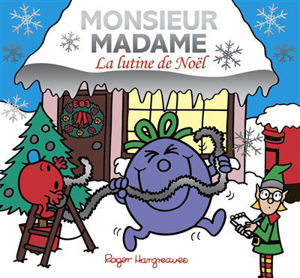 Image de Monsieur Madame : la lutine de Noël